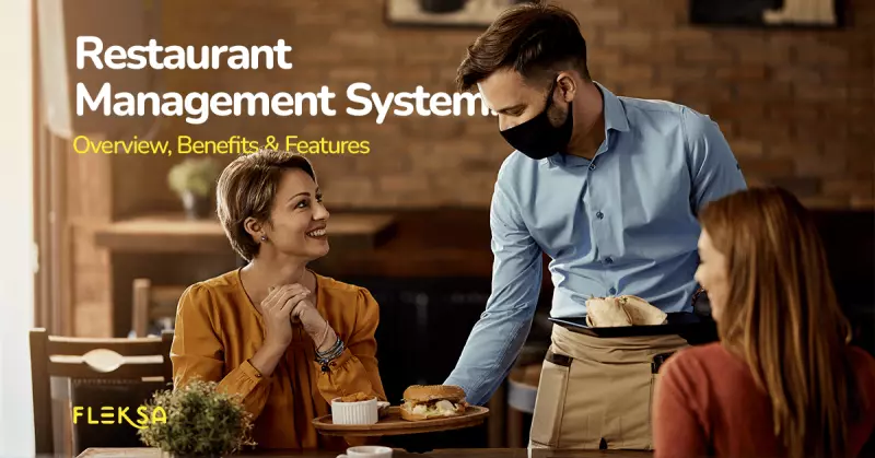 Restaurant Management System: Overview, Benefits &Amp; Features