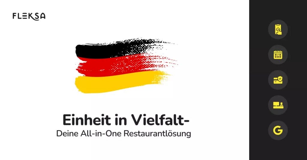 German Unity Day and The Unity of Restaurant Technologies: How Fleksa Creates Harmony in Your Business