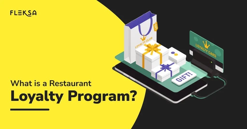 What is a Restaurant Loyalty Program? A Comprehensive Guide [2024]