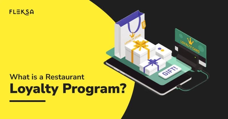 What Is A Restaurant Loyalty Program? A Comprehensive Guide [2024]